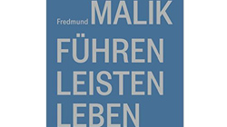 Malik: Führen-leisten-leben